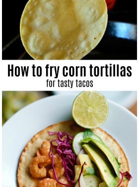 https://reluctantentertainer.com/wp-content/uploads/2011/05/How-to-fry-corn-tortillas-280x376.jpg