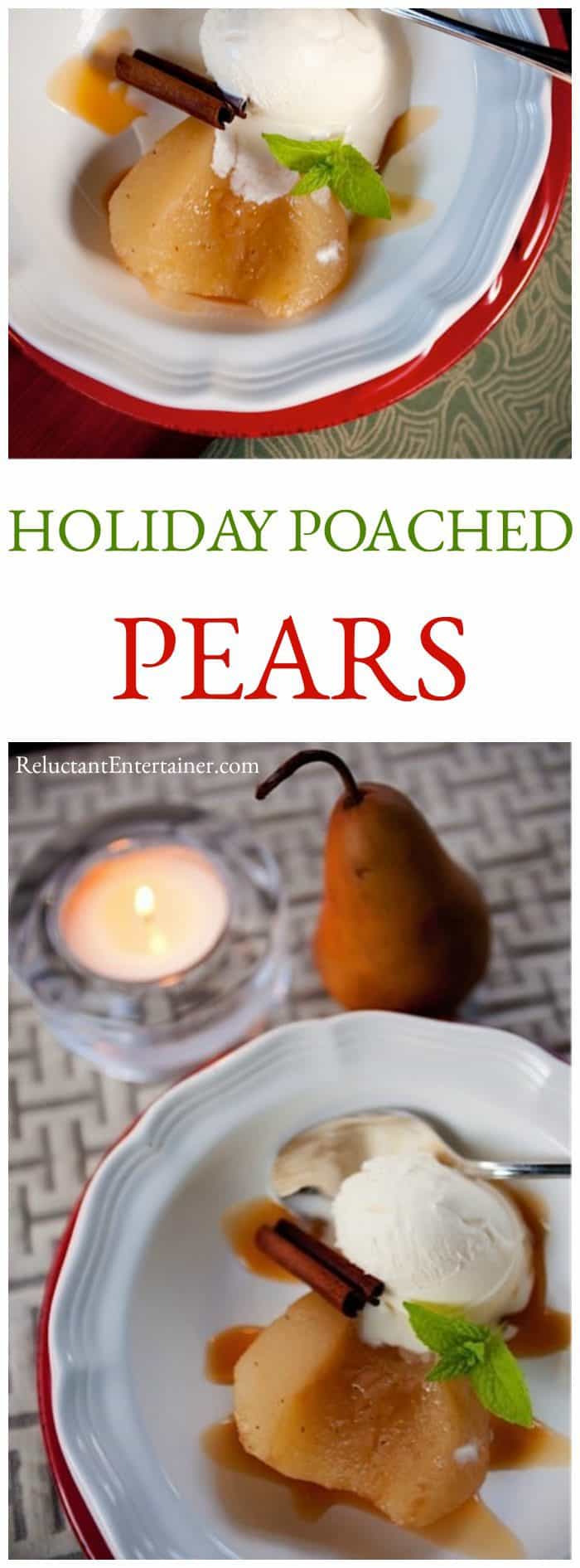 Holiday Poached Pears Recipe Reluctant Entertainer