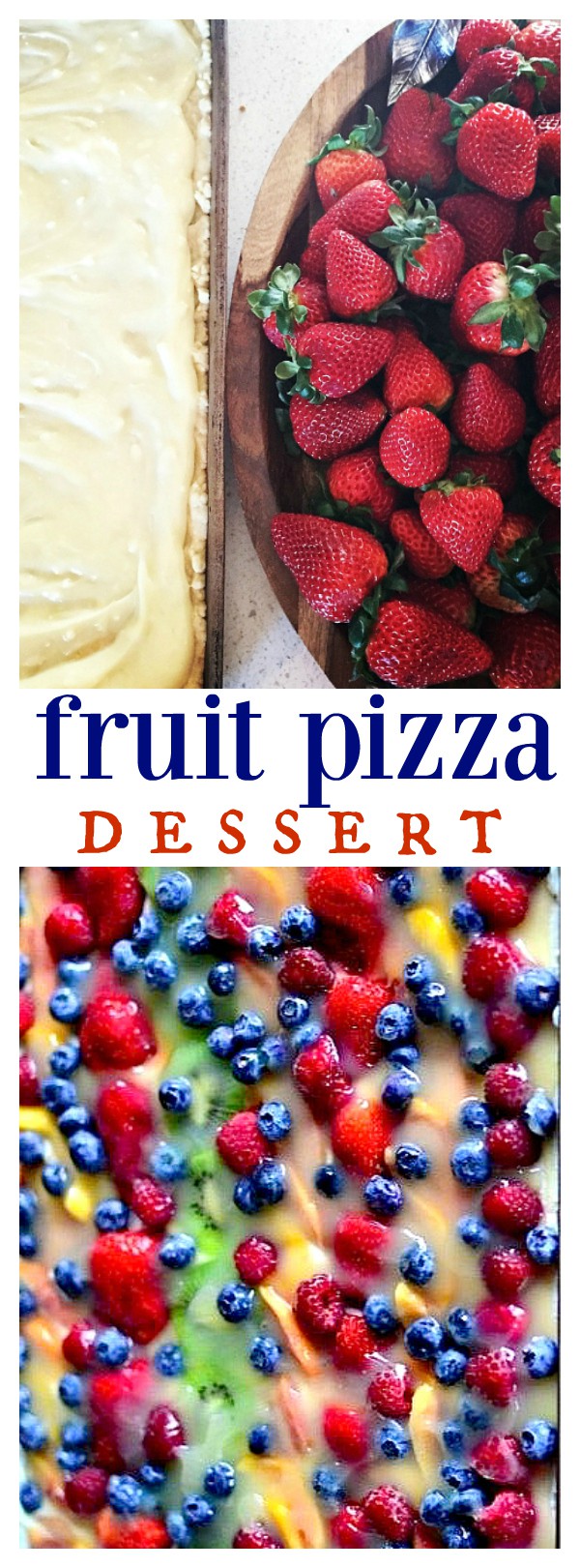Fruit Pizza Dessert