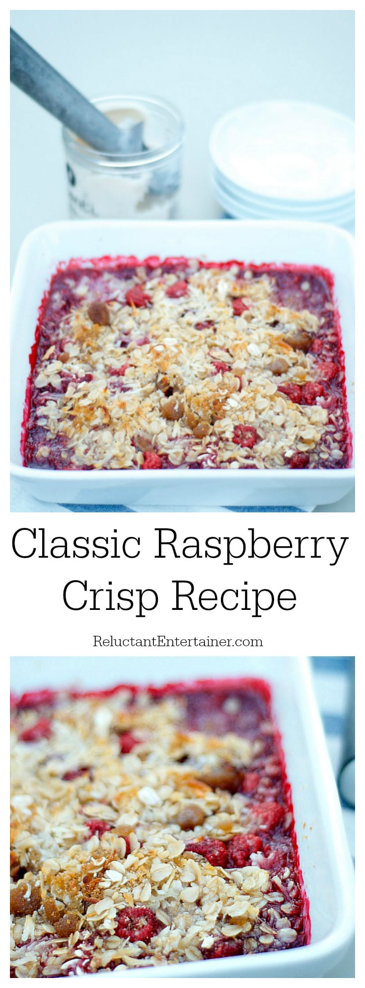 Classic Raspberry Crisp Recipe - Reluctant Entertainer