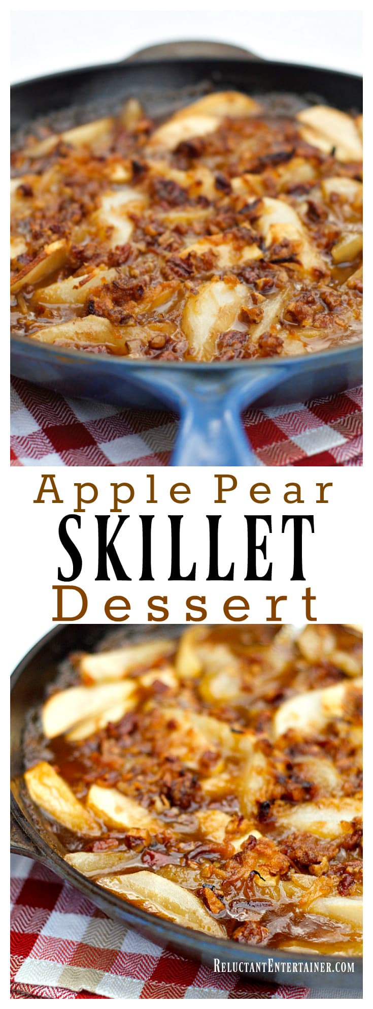 Apple Pear Skillet Dessert with Pecan Coconut Topping at ReluctantEntertainer.com