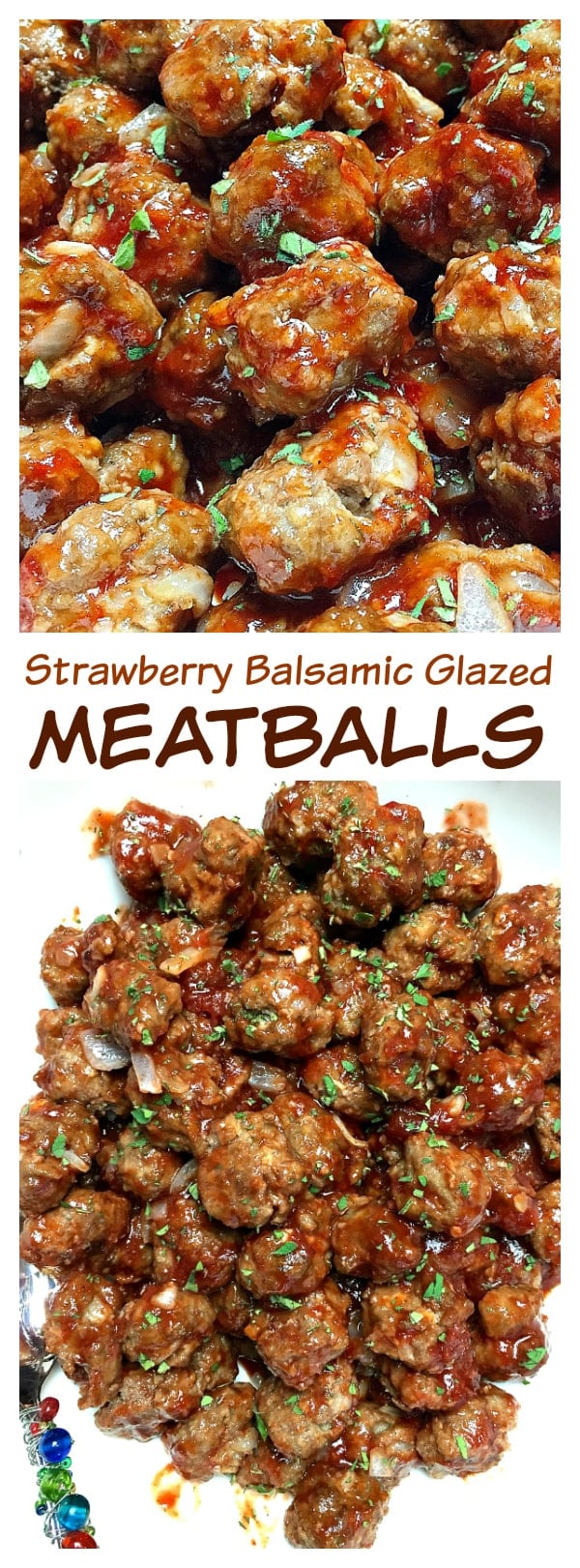 Strawberry Balsamic Glazed Meatballs