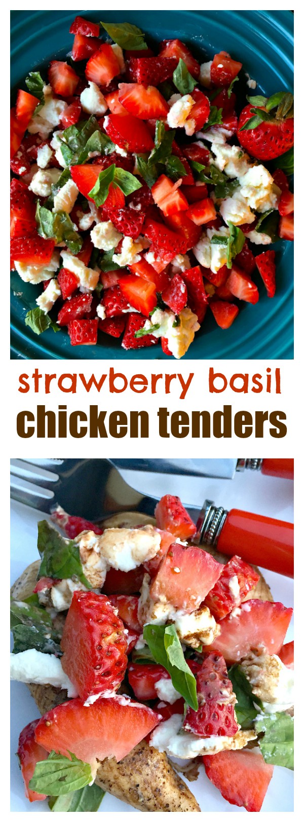 Strawberry Basil Chicken Tenders