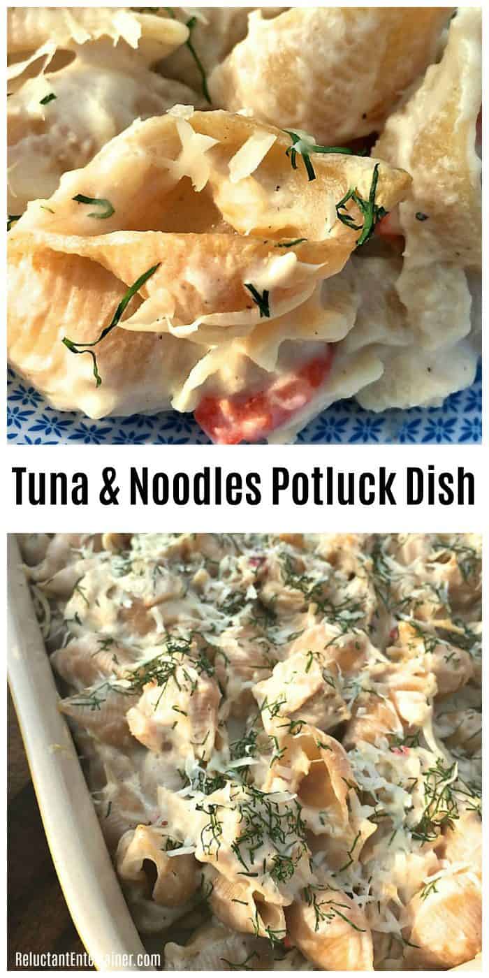 Tuna and Noodles Potluck Dish Reluctant Entertainer