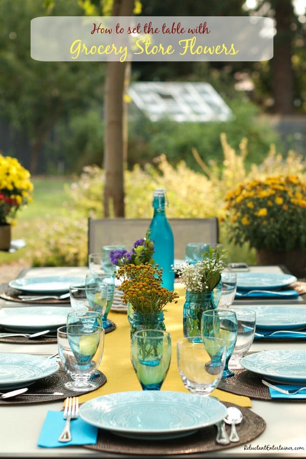 How to Set the Table with Grocery Store Flowers