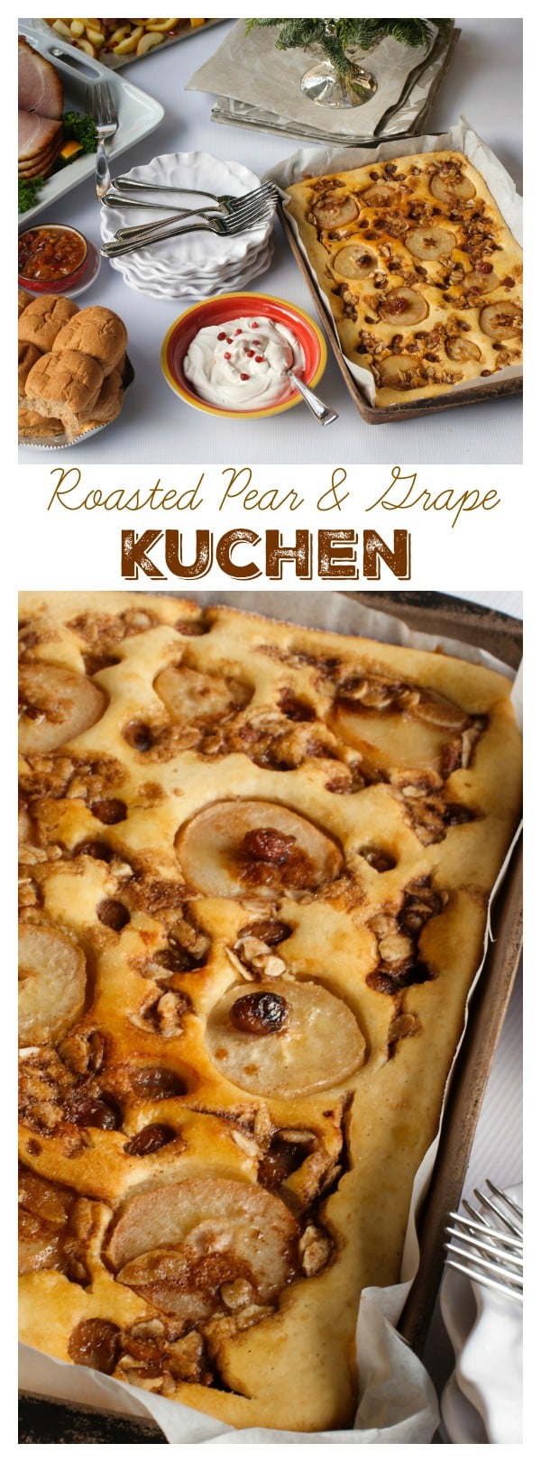 Roasted Pear Grape Kuchen