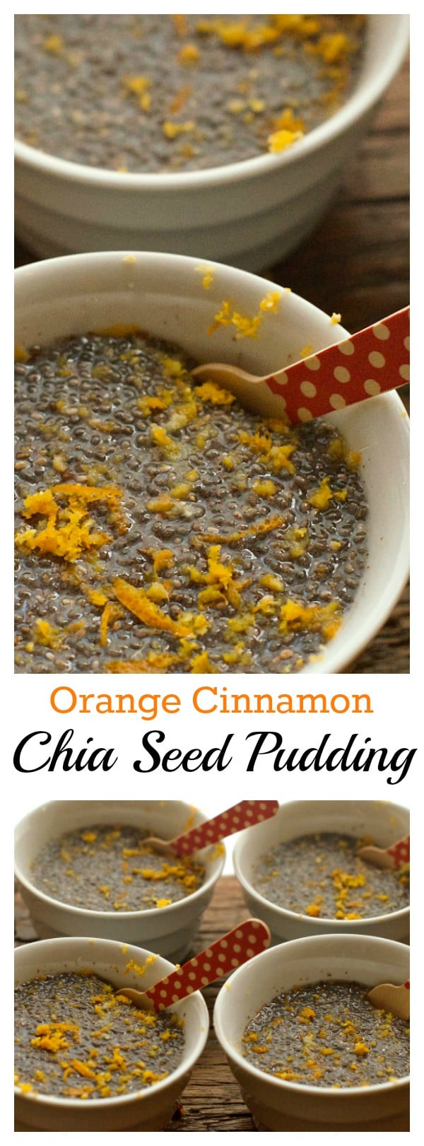 Orange Cinnamon Chia Seed Pudding