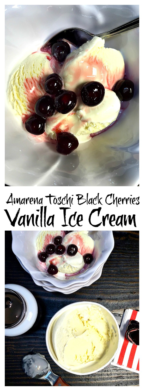Easy last-minute dessert for Valentine's Day: Amarena Toschi Black Cherries Vanilla Ice Cream