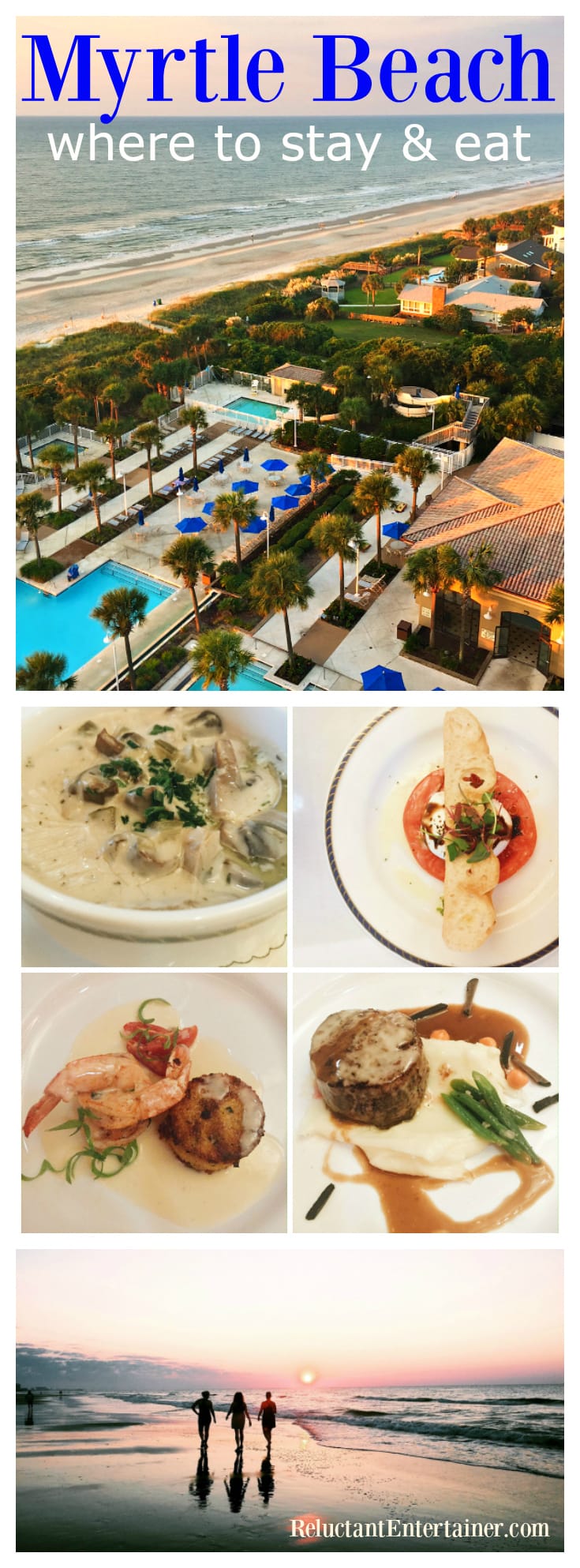 Myrtle Beach: Where to Stay and Eat