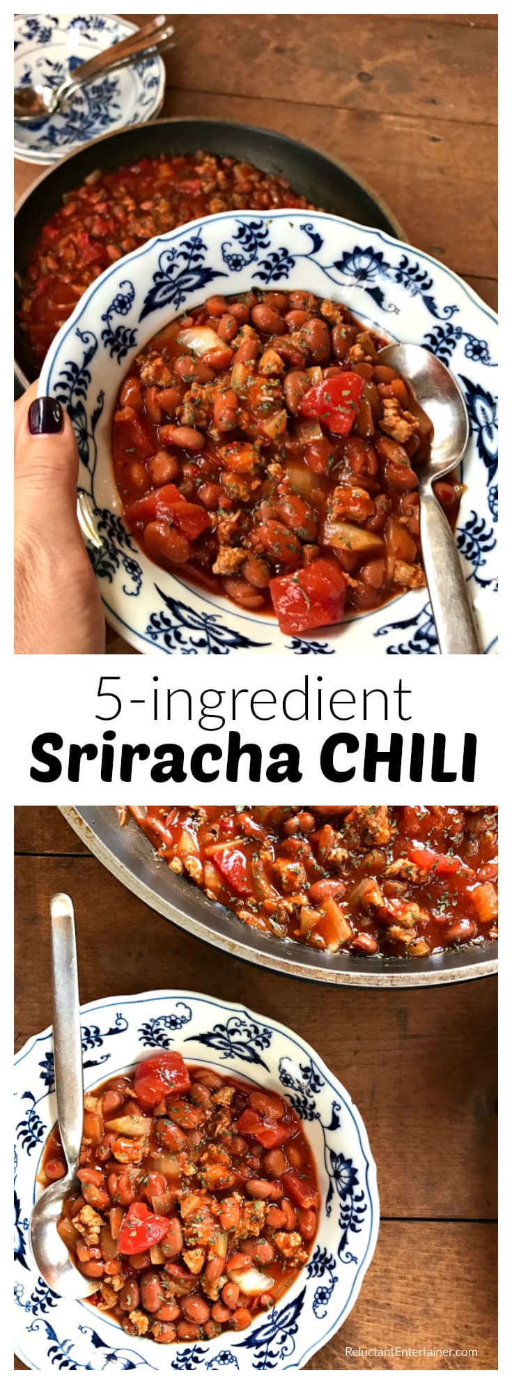 5-ingredient Sriracha Chili Recipe at ReluctantEntertainer.com