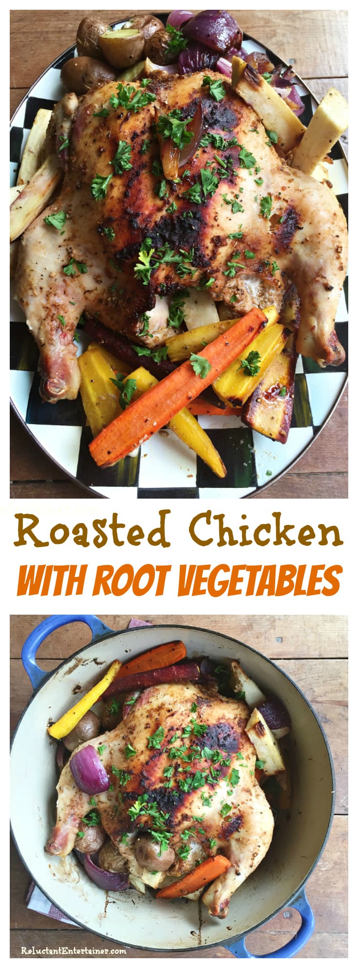 Roasted Chicken with Root Vegetables at ReluctantEntertainer.com