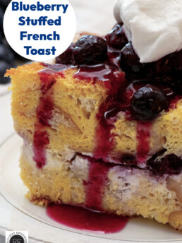 Blueberry Stuffed French Toast