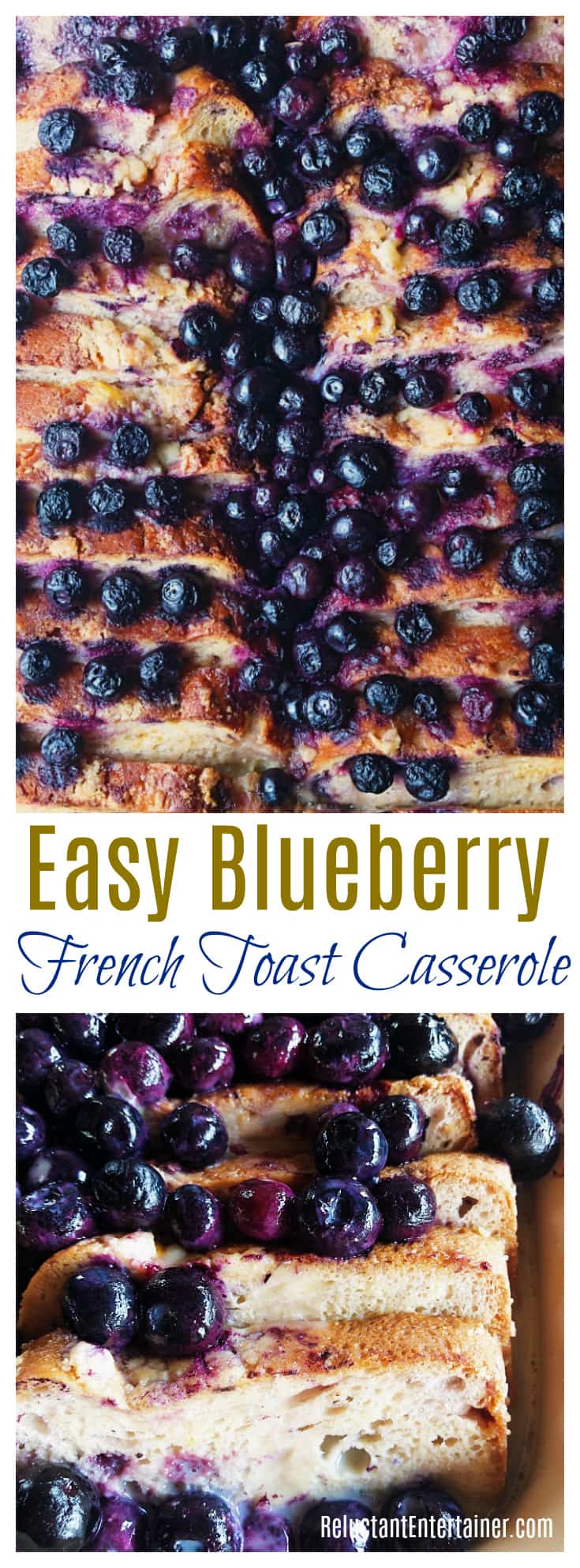 Easy Blueberry French Toast Casserole