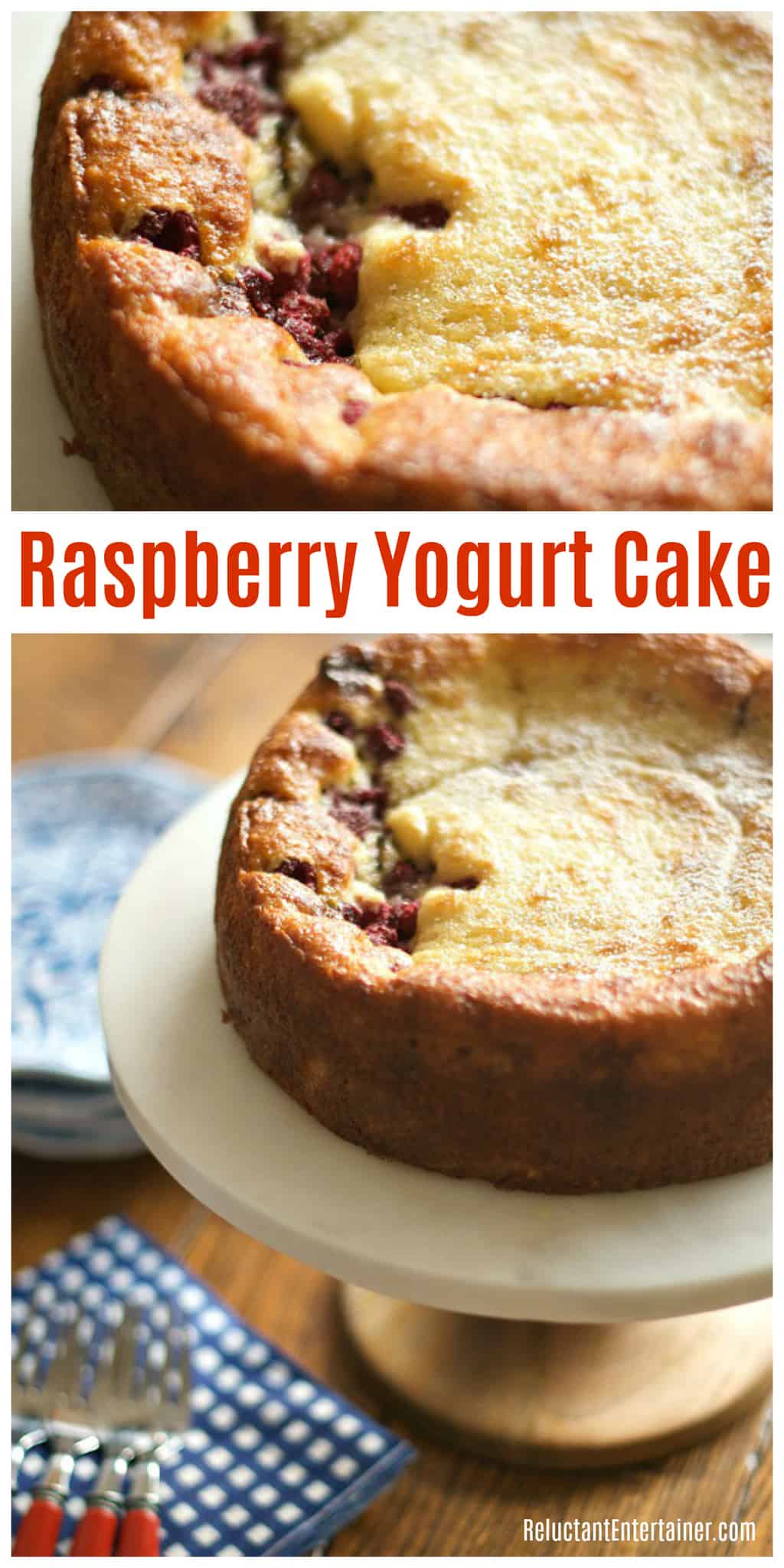 Raspberry Yogurt Cake Recipe Reluctant Entertainer