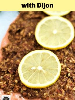 Pecan Crusted Salmon with Dijon