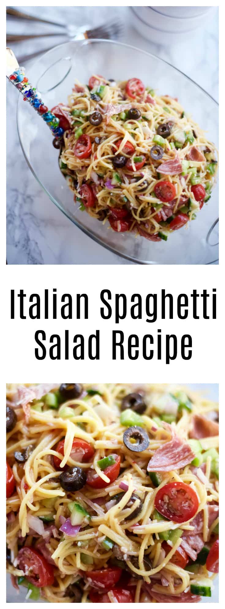 Summer Italian Spaghetti Salad Recipe - Reluctant Entertainer