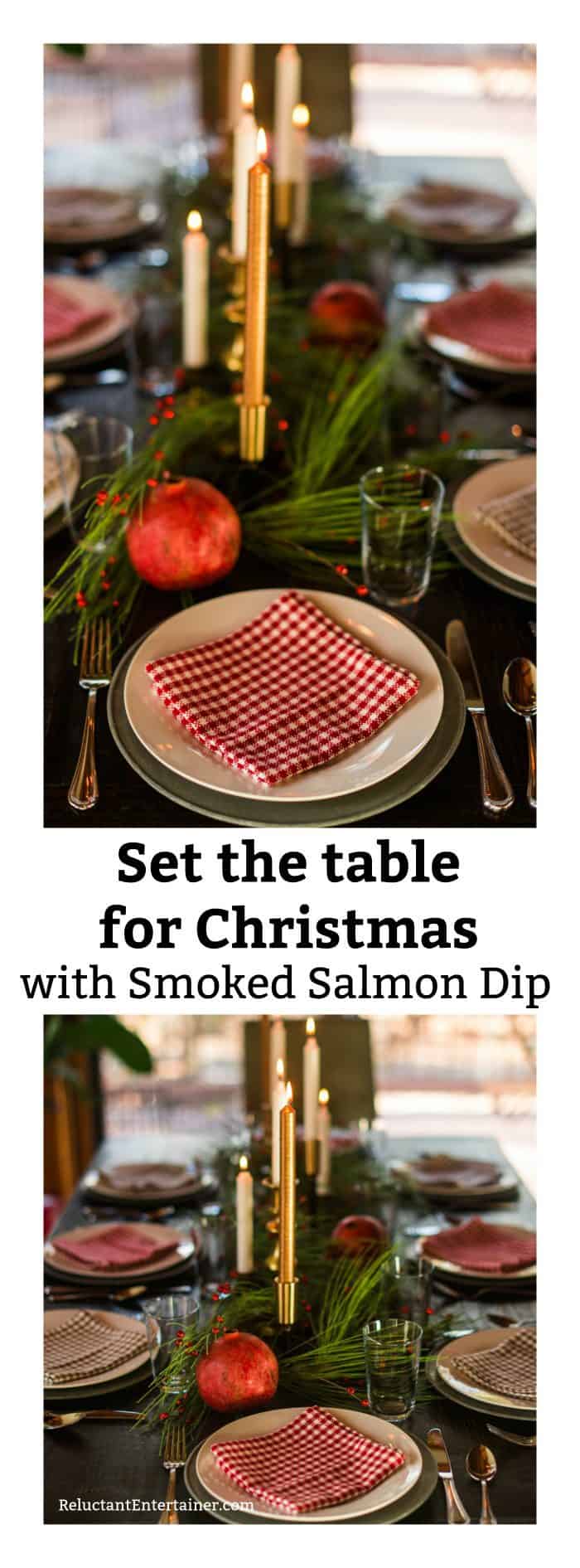 Set the table for Christmas with Smoked Salmon Dip Recipe