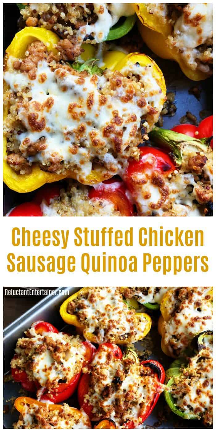 Cheesy Stuffed Chicken Sausage Quinoa Peppers  Reluctant Entertainer