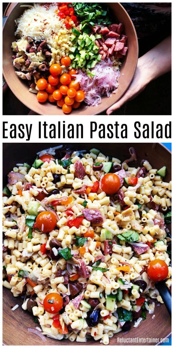 Easy Summer Italian Pasta Salad Recipe - Reluctant Entertainer