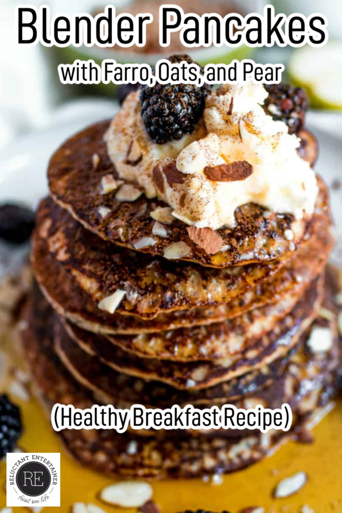 Blender Pancakes with Farro, Oats, and Pear (Healthy Breakfast Recipe)