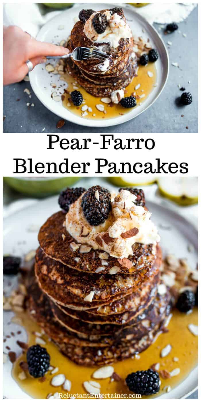 Pear Farro Blender Pancakes Reluctant Entertainer