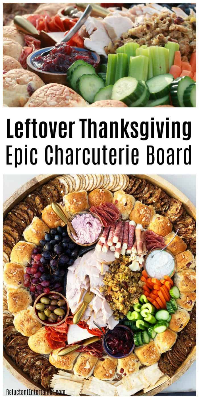 Leftover Thanksgiving Epic Charcuterie Board