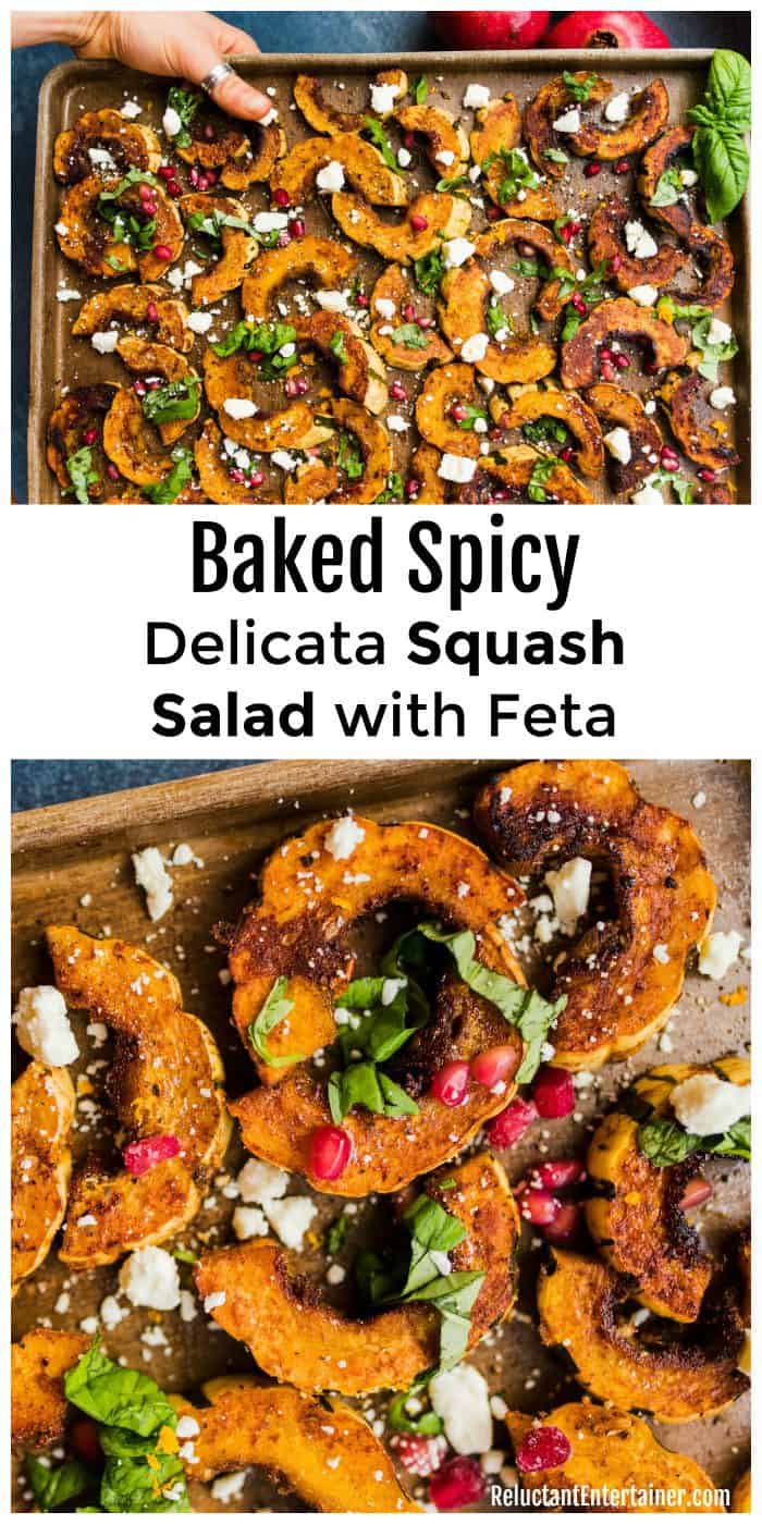 Baked Spicy Delicata Squash Salad with Feta - Reluctant Entertainer