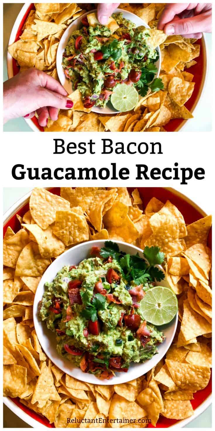 Best Bacon Guacamole Recipe Reluctant Entertainer