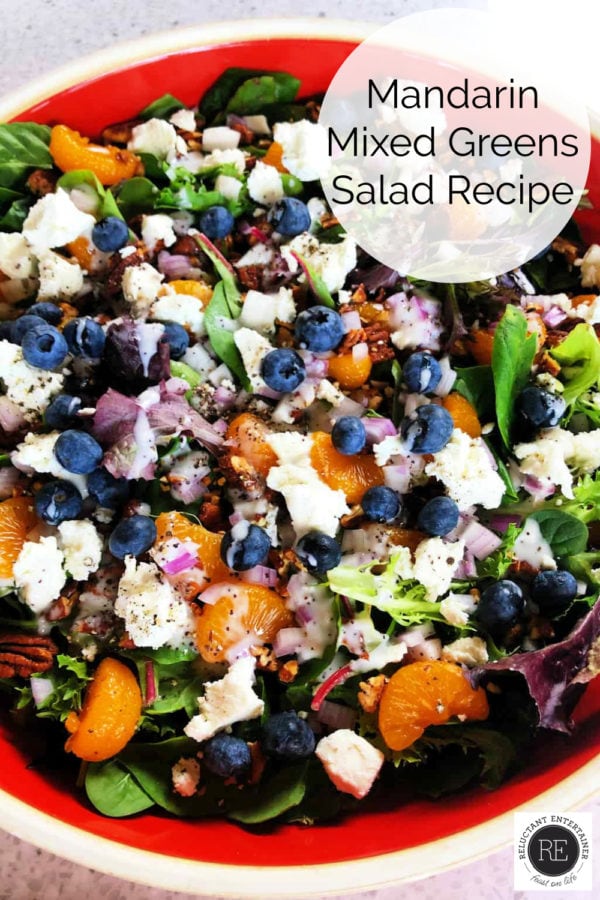 https://reluctantentertainer.com/wp-content/uploads/2019/03/Mandarin-Mixed-Greens-Salad-Recipe-600x900.jpeg