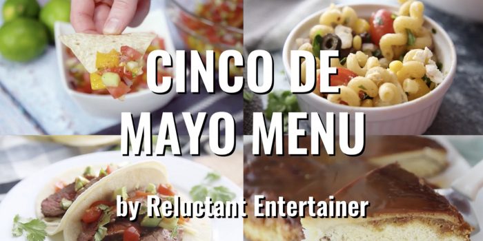 Easy Cinco de Mayo MENU #cincodemayo #mexicanfeast #menu #cincodemayomenu