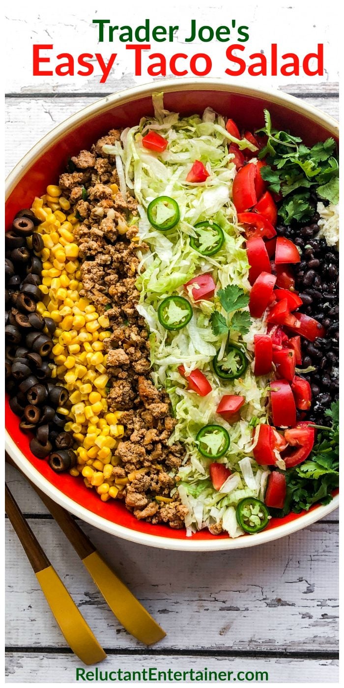Trader Joe’s Easy Taco Salad - Reluctant Entertainer