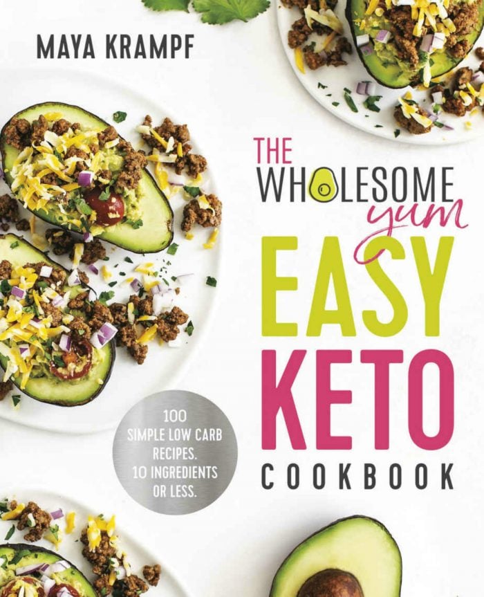 The Wholesome YUM Easy Keto Cookbook