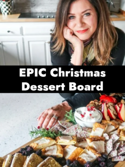 EPIC Christmas Dessert Board