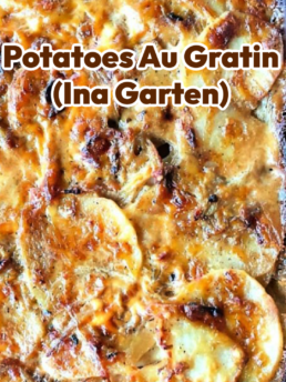 Potatoes Au Gratin (Ina Garten)