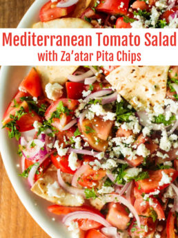 Mediterranean Tomato Salad with Za’atar Pita Chips