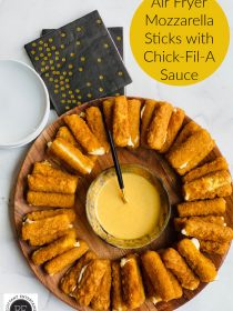 Air Fryer Mozzarella Sticks with Chick-Fil-A Sauce