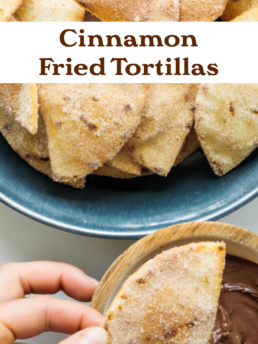 Cinnamon Fried Tortillas