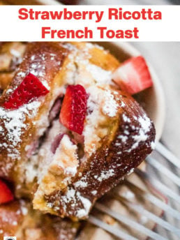 Strawberry Ricotta French Toast