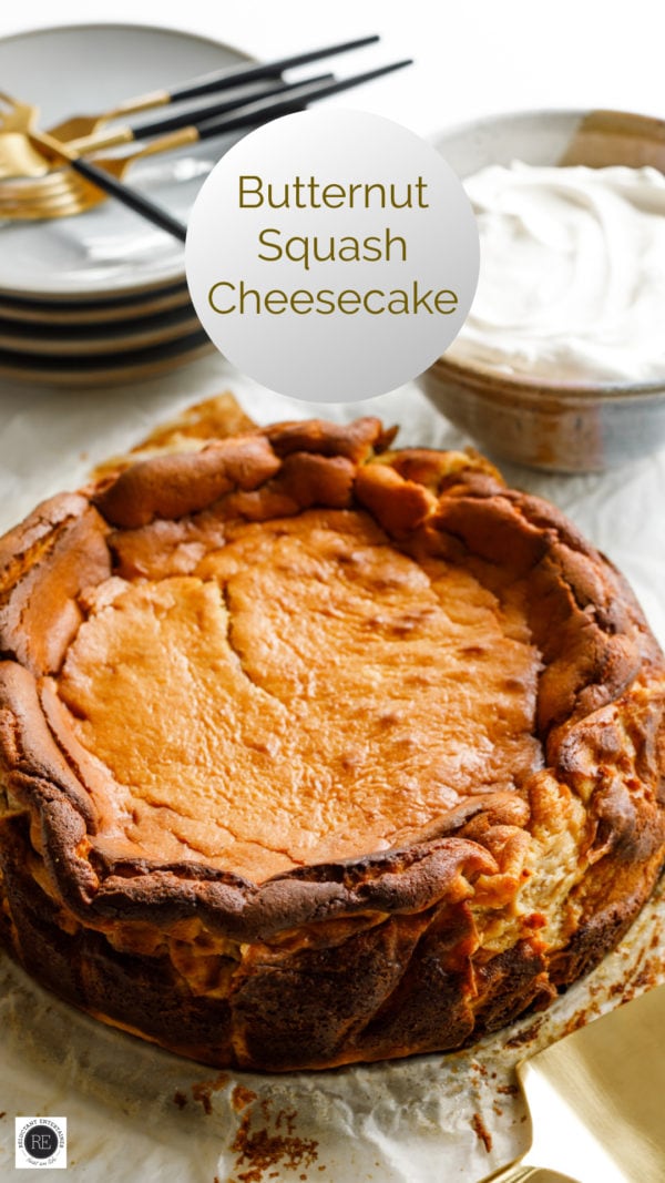 just baked Butternut Squash Cheesecake
