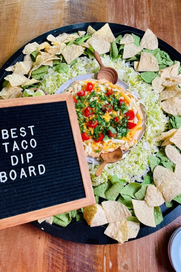 Best Taco Dip Board