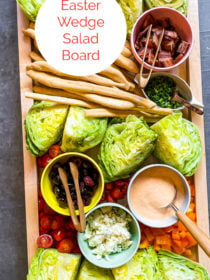 Easter Wedge Salad Board