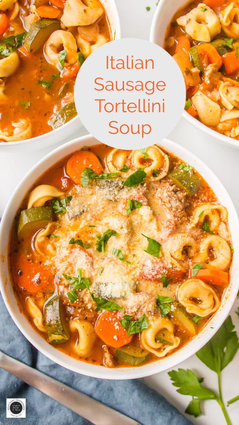 Italian Sausage Tortellini Soup - Reluctant Entertainer