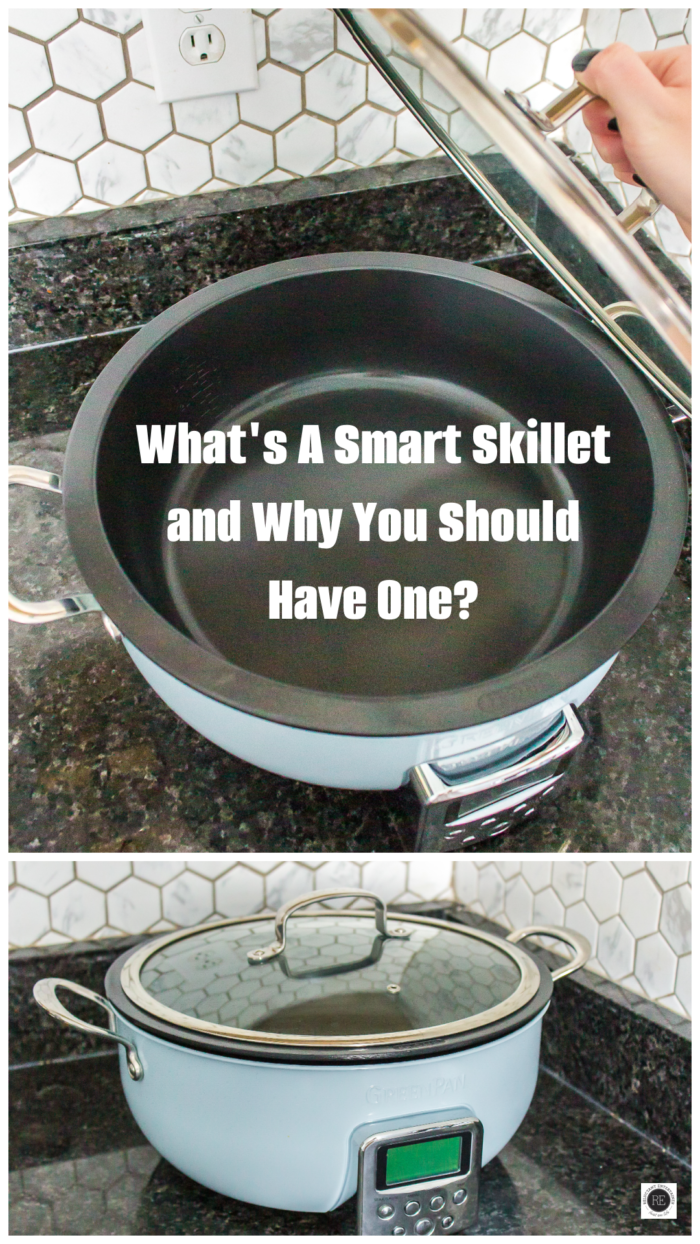 What's A Smart Skillet and Why You Should Have One? Reluctant Entertainer