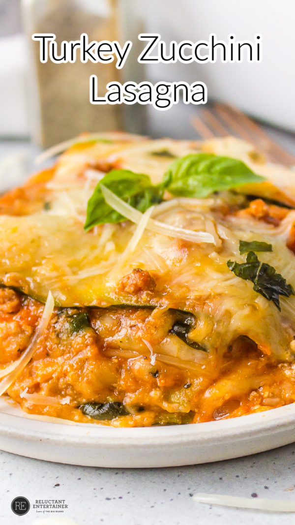 Turkey Zucchini Lasagna