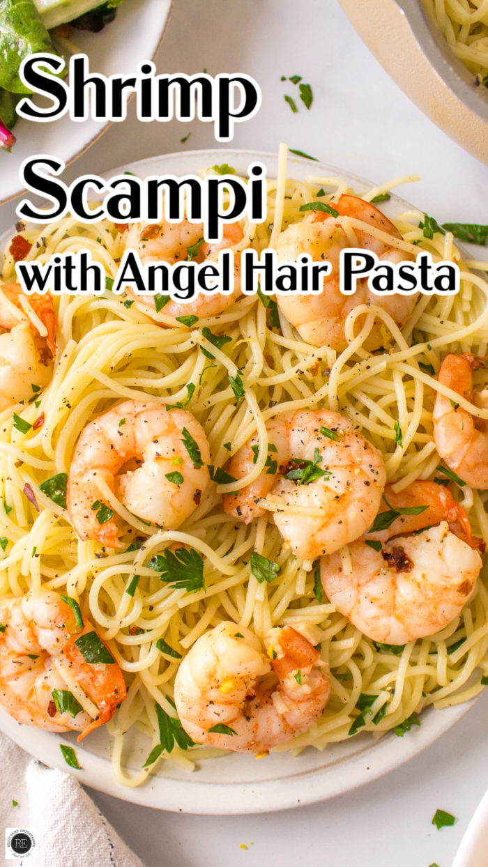 Shrimp Scampi with Angel Hair Pasta - Reluctant Entertainer