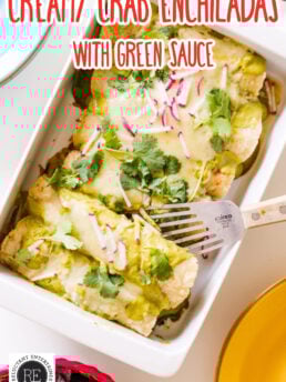 9x13 baking dish of Crab Enchiladas