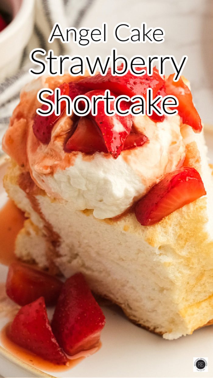 Angel Cake Strawberry Shortcake