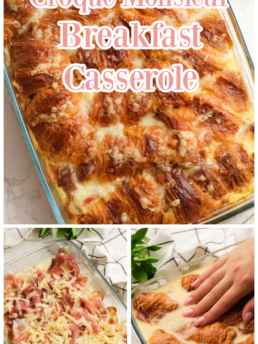 Croque Monsieur Breakfast Casserole