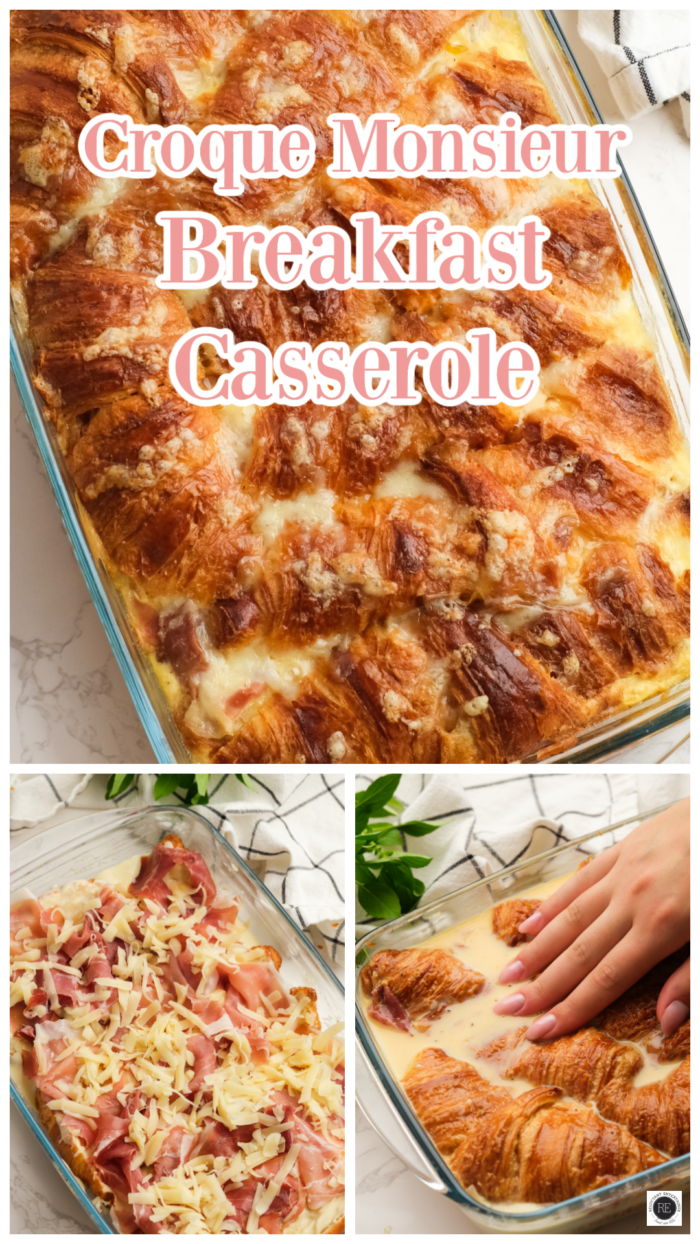 Croque Monsieur Breakfast Casserole