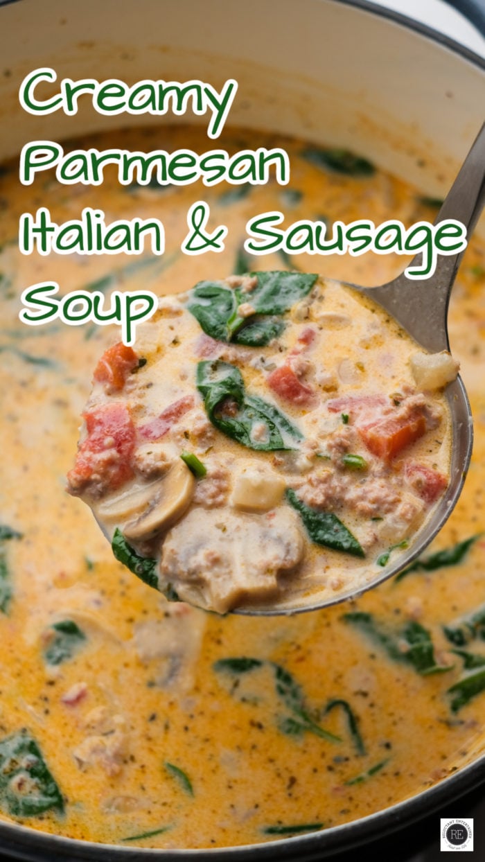 Creamy Parmesan Italian Sausage Soup